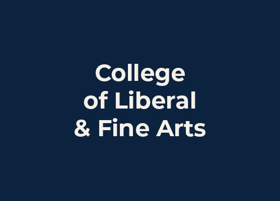College of Liberal and Fine Arts