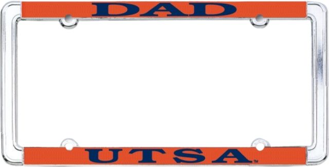 University of Texas San Antonio Dad License Plate Frame