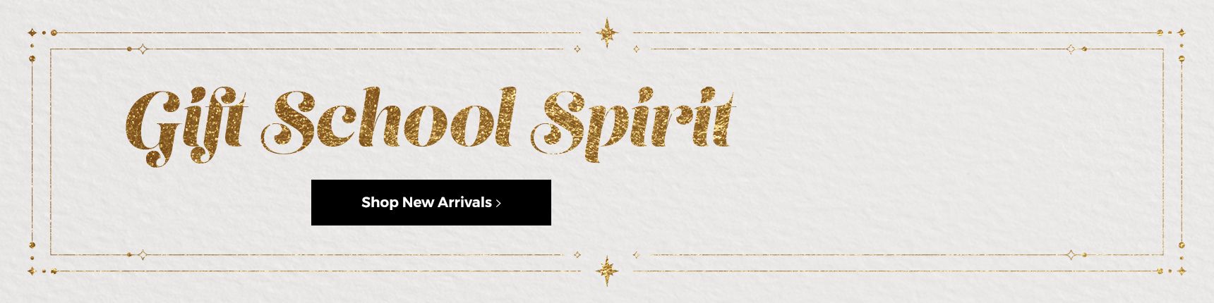 Gift School Spirit. Shop New Arrivals. - Autopop