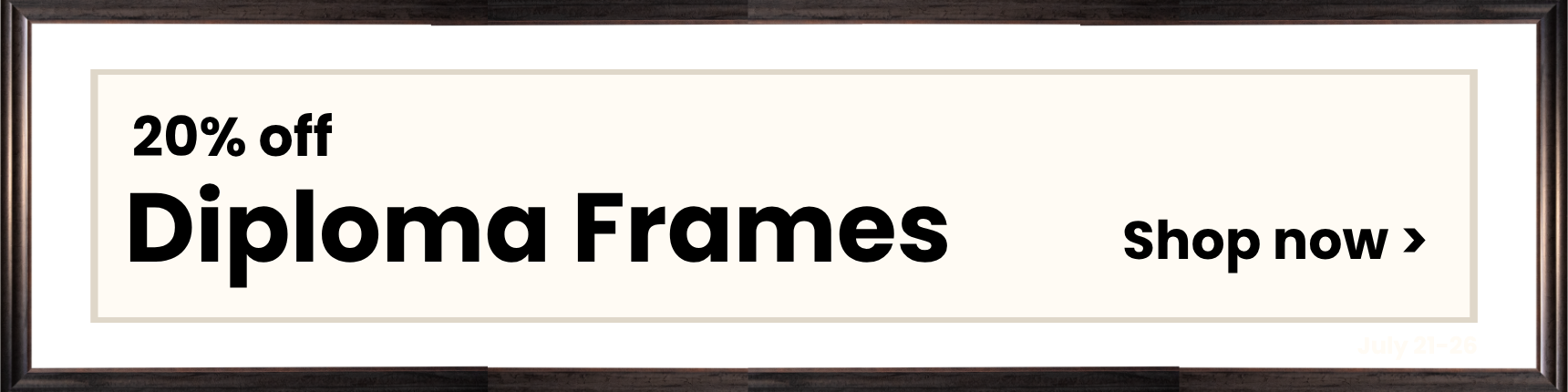 20% off Diploma Frames