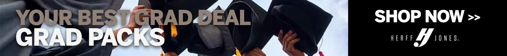 Your best deal grad packs. Herff Jones. Shop Now>
