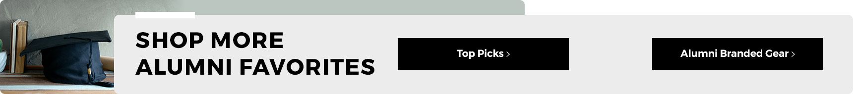 Shop More Alumni Favorites