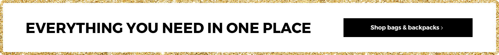 Everything you need in one place