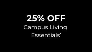 25% Off Campus Living Essentials*