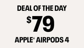 Deal of the Day. $79 Apple AirPods Pro 4. 