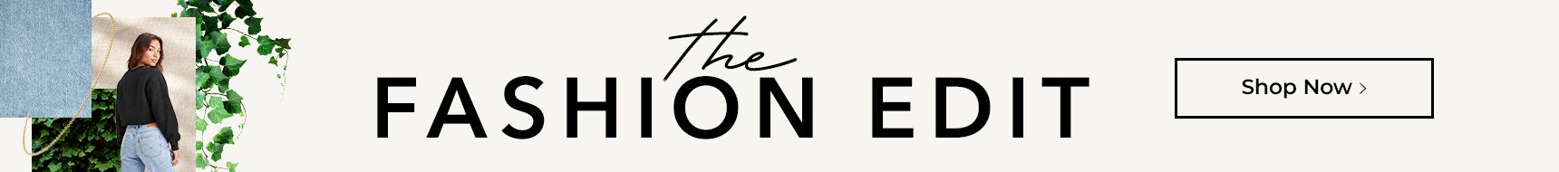 The Fashion Edit